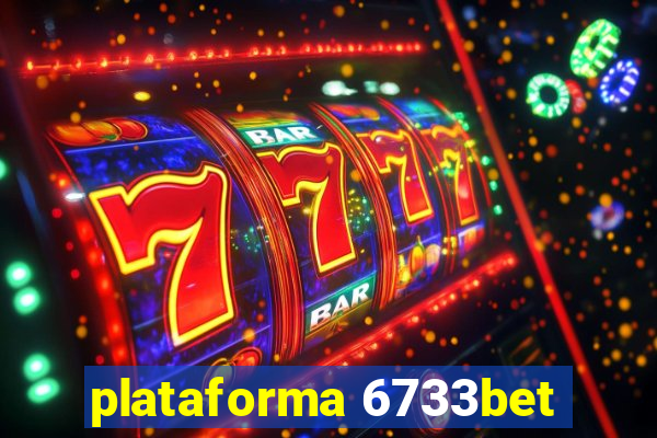 plataforma 6733bet